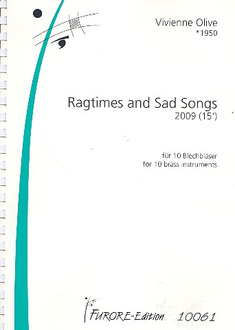 Ragtimes and Sad Songs für  4 Trompeten, Horn in F, 3 Posaunen,  B-Posaune und Tuba,   Partitur