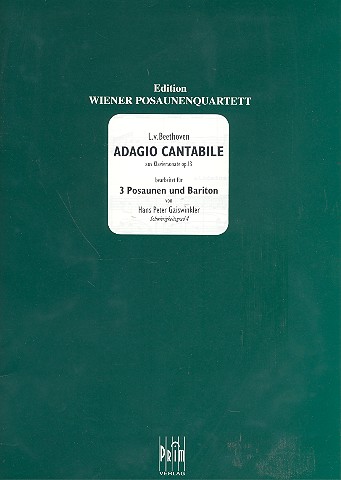Adagio cantabile aus Sonate Nr.13  für Klavier für 3 Posaunen und Bariton  Partitur und Stimmen