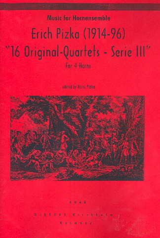 16 Originalquartette Serie 3 für 4 Hörner  Partitur und Stimmen  