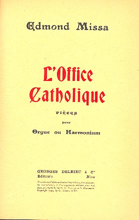 L'office catholique  pour orgue (harmonium)  