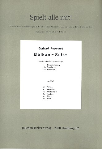 Balkan-Suite für 2 Mandolinen, Mandola,  Gitarre und Bass  Partitur