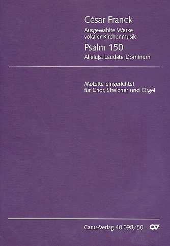 Psalm 150 für gem Chor, Streicher  und Orgel  Partitur (dt/lat)