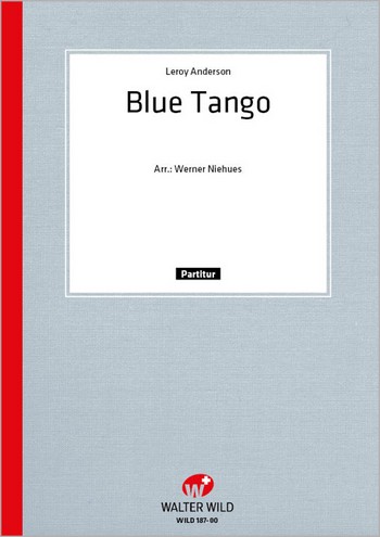 Blue Tango für Akkordeonorchester  Partitur  