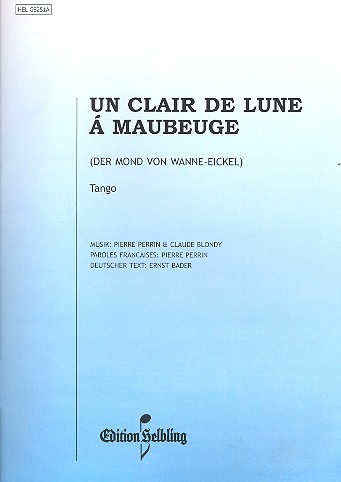 Un Clair de Lune à Maubeuge für&nbsp;&nbsp;Akkordeon (mit Text in dt/fr)&nbsp;&nbsp;