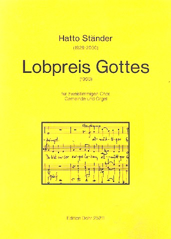 Lobpreis Gottes für 2stg Chor, Gemeinde&nbsp;&nbsp;und Orgel&nbsp;&nbsp;Partitur (1990)