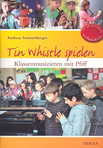 Tin Whistle spielen (+Playback-CD)&nbsp;&nbsp;&nbsp;&nbsp;