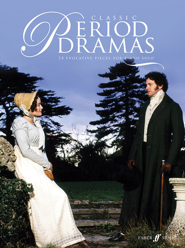 Classic Period Dramas&nbsp;&nbsp;for piano&nbsp;&nbsp;