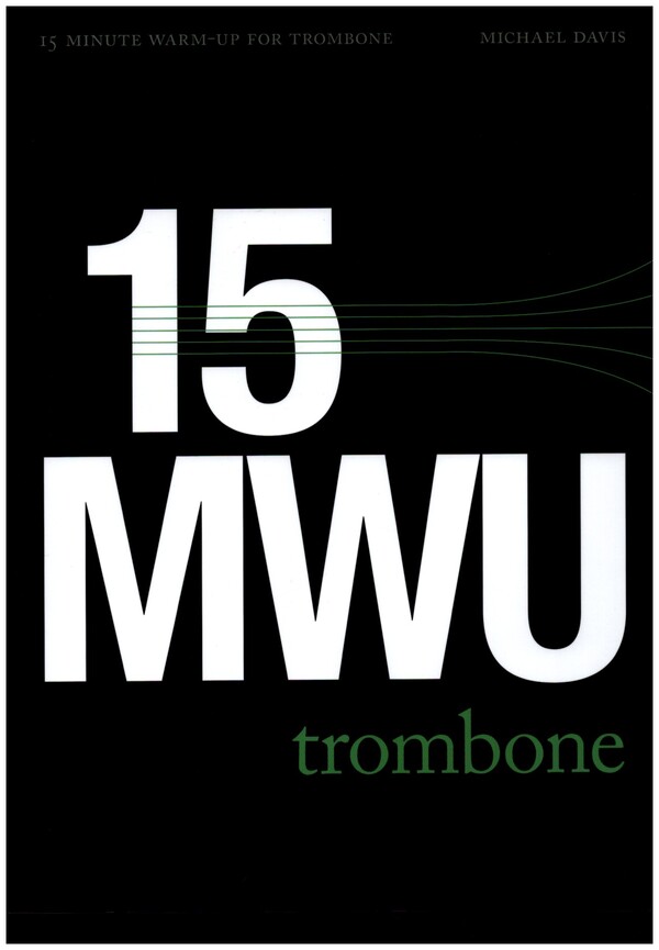 15 Minute Warm-up Routine (+CD)  for trombone  