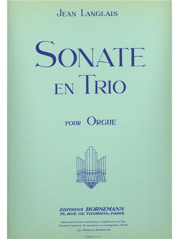 Sonate en trio&nbsp;&nbsp;pour orgue&nbsp;&nbsp;