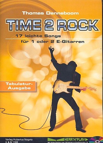Time 2 rock (+CD): für 1-2 Gitarren  in Tabulatur  Spielpartitur