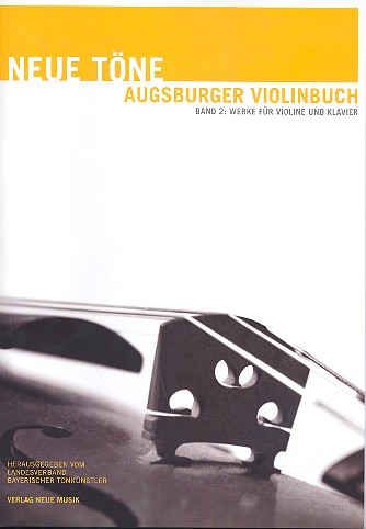 Neue Töne - Augsburger Violinbuch Band 2