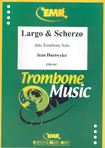 Largo und Scherzo für Altposaune    