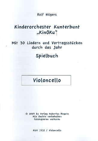 KinOKu - Kinderorchester Kunterbunt  für flexibles Ensemble  Violoncello