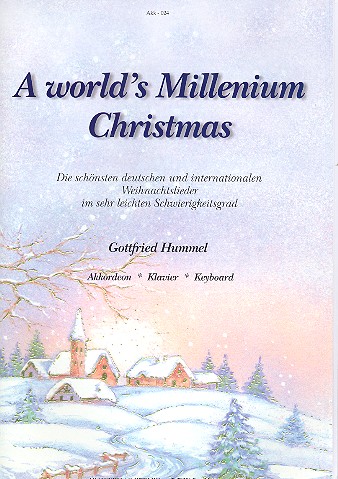 A World's Millenium Christmas:  für Akkordeon (Klavier/Keyboard)  (mit Text)