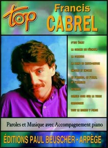 Top Francis Cabrel&nbsp;&nbsp;songbook piano/vocal/guitar&nbsp;&nbsp;