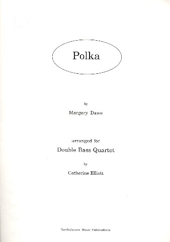 Polka for 4 double basses  score and parts  