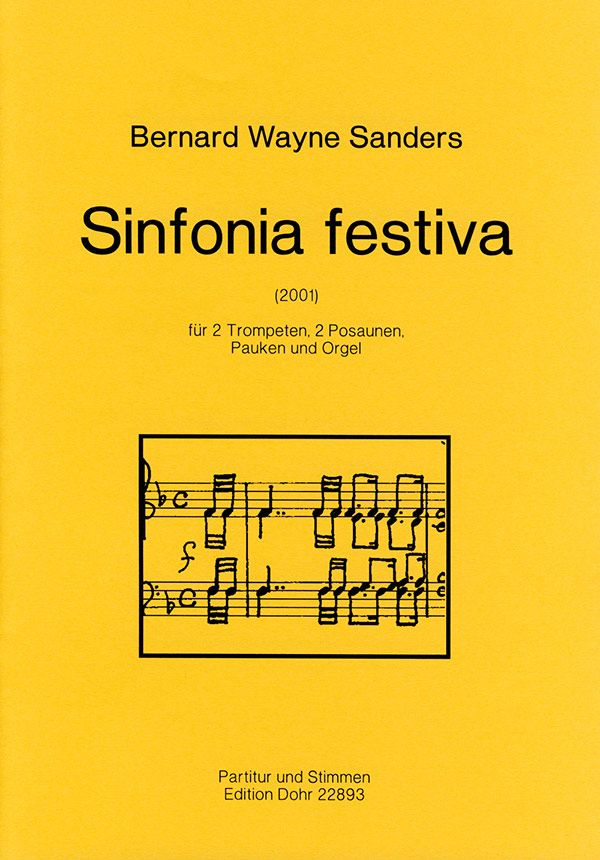 Sinfonia festiva für 2 Trompeten,&nbsp;&nbsp;2 Posaunen, Pauken und Orgel&nbsp;&nbsp;Stimmen