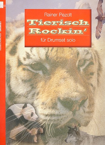 Tierisch Rockin' für Drumset solo    
