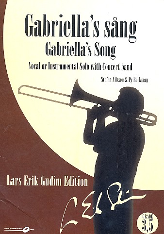 Gabriella's Sang: for voice  and concert band  score and parts