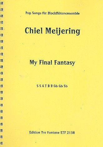 My final Fantasy (+CD-ROM) für 9 Blockflöten  (SSATBBGbGbSb)  Partitur (Einzelstimmen zum Ausdrucken auf CD)