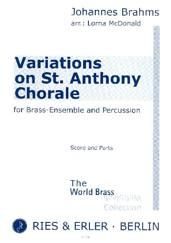 Variations on St. Anthony Chorale&nbsp;&nbsp;for brass ensemble and percussion&nbsp;&nbsp;score and parts