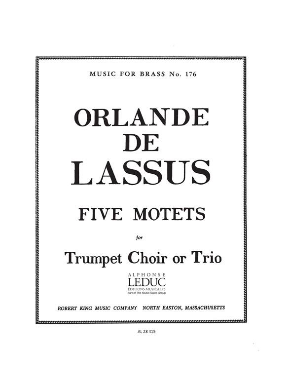 5 Motets for 3 trumpets (trumpet choir)  score and parts  