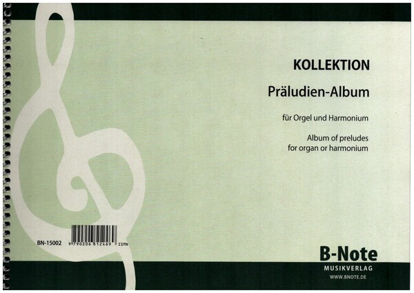 Präludien-Album&nbsp;&nbsp;für Orgel (Harmonium)&nbsp;&nbsp;
