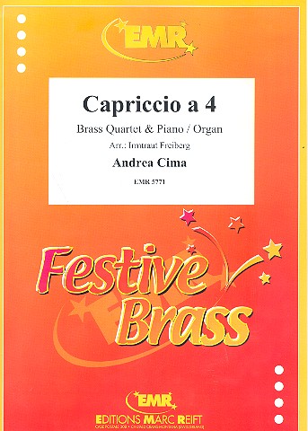 Capriccio a 4 für 4 Blechbläser  und Klavier (Orgel)  Partitur und Stimmen