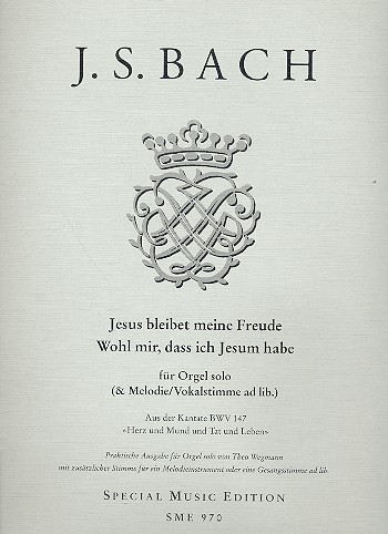 Jesus bleibet meine Freude BWV147  für Orgel (Melodieinstruent (Gesang ad lib)  Partitur und Stimme