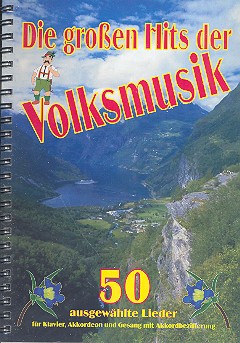 Die großen Hits der Volksmusik: