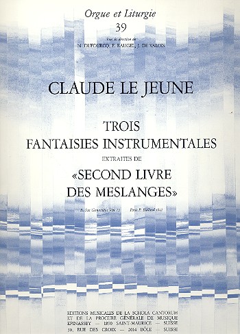 3 fantaisies instrumentales  pour orgue  