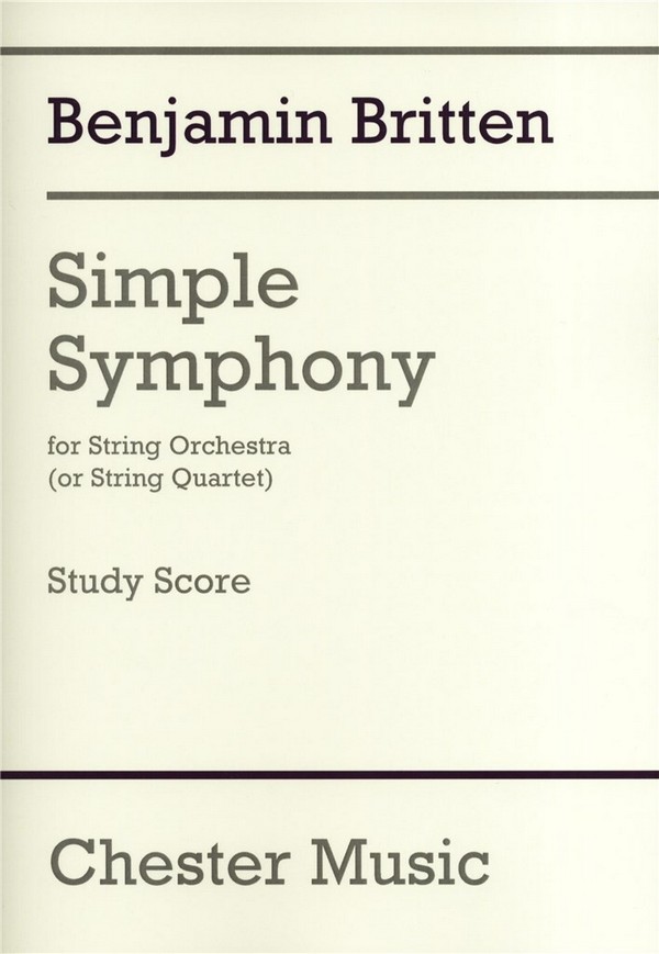 Simple Symphony for string orchestra&nbsp;&nbsp;(string quartet)&nbsp;&nbsp;Study Score