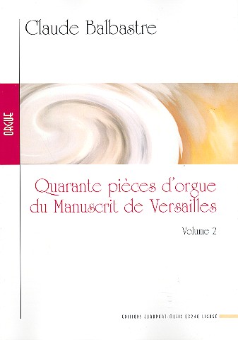 40 Pièces d'orgue du manuscrit de Versailles  vol.2  