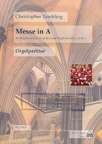 Messe in A&nbsp;&nbsp;für 1-2 Soprane (Chor) und Orgel (Streicher ad lib)&nbsp;&nbsp;Orgelpartitur
