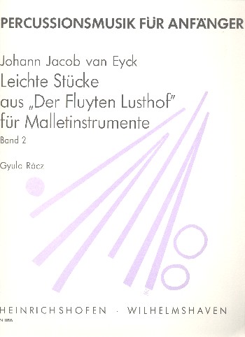 Leichte Stücke aus Der Fluyten-Lusthof  Band 2 für Mallet-Instrument  