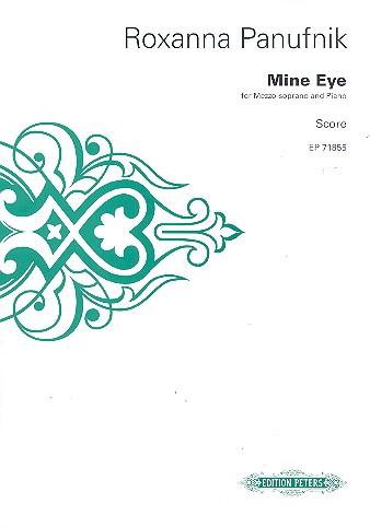 Mine Eye&nbsp;&nbsp;für Mezzosopran und Klavier (en)&nbsp;&nbsp;