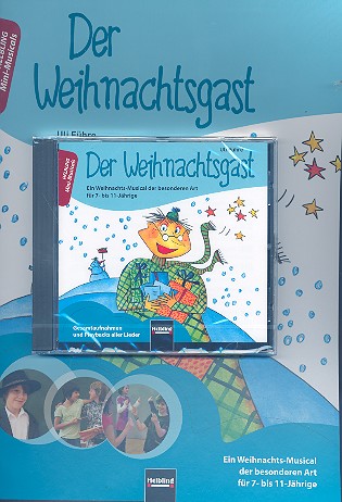 Der Weihnachtsgast (+CD) für Darsteller,  Kinderchor und Instrumente  Partitur mit Kopiervorlagen und Aufführungshinweisen