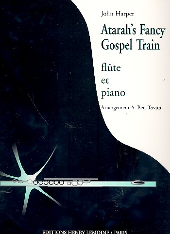 Atarah's fancy Gospel Train for flute&nbsp;&nbsp;and piano&nbsp;&nbsp;