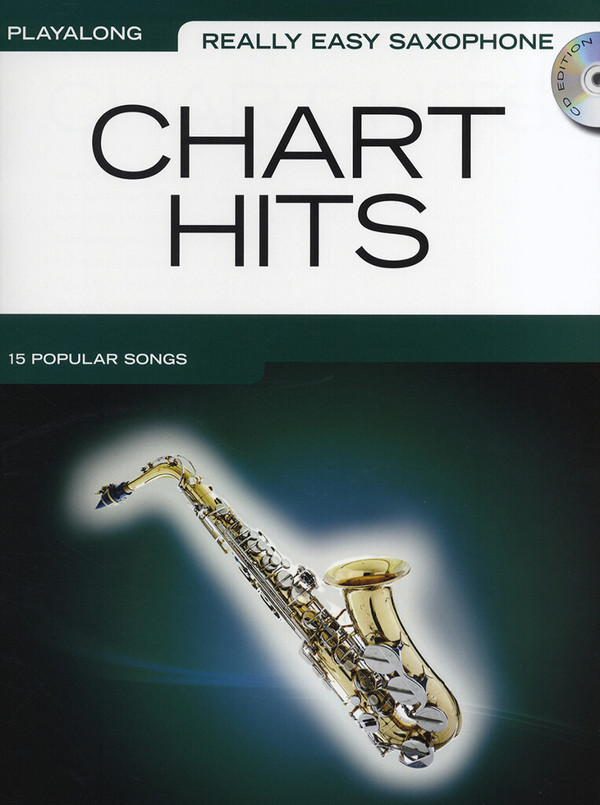 Charts Hits (+CD):&nbsp;&nbsp;for really easy saxophone&nbsp;&nbsp;