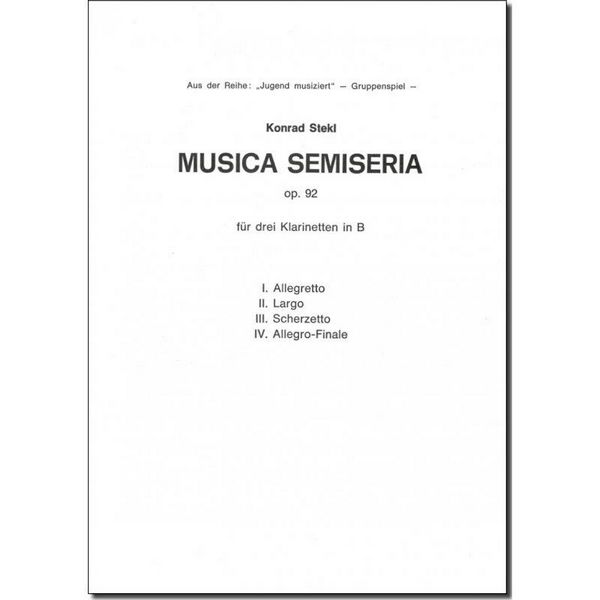 Musica semiseria op.92 für 3 Klarinetten  Stimmen  