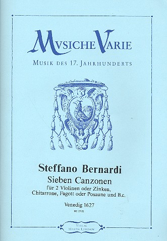 7 Canzonen für 2 Violinen (Zinken),  Chitarrone, Fagott (Posaune) und Bc  Partitur und Stimmen (Bc nicht ausgesett)