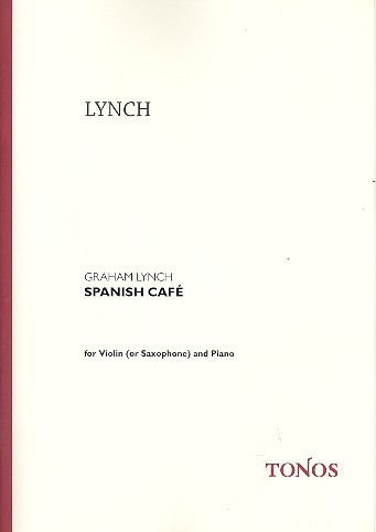 Spanish Café for violin (saxophone)  and piano  
