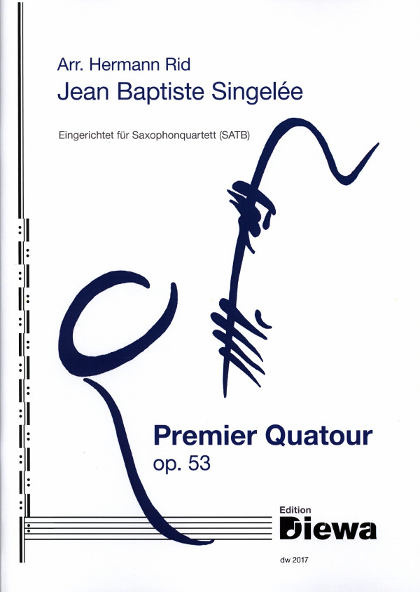 Quartett Nr.1 op.53  für 4 Saxophone (SATBar)  Partitur und Stimmen