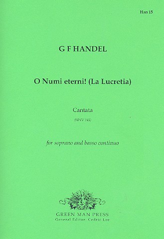 O Numi eterni HWV145&nbsp;&nbsp;for soprano and Bc&nbsp;&nbsp;