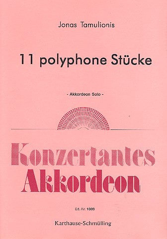 11 polyphone Stücke  für Akkordeon  