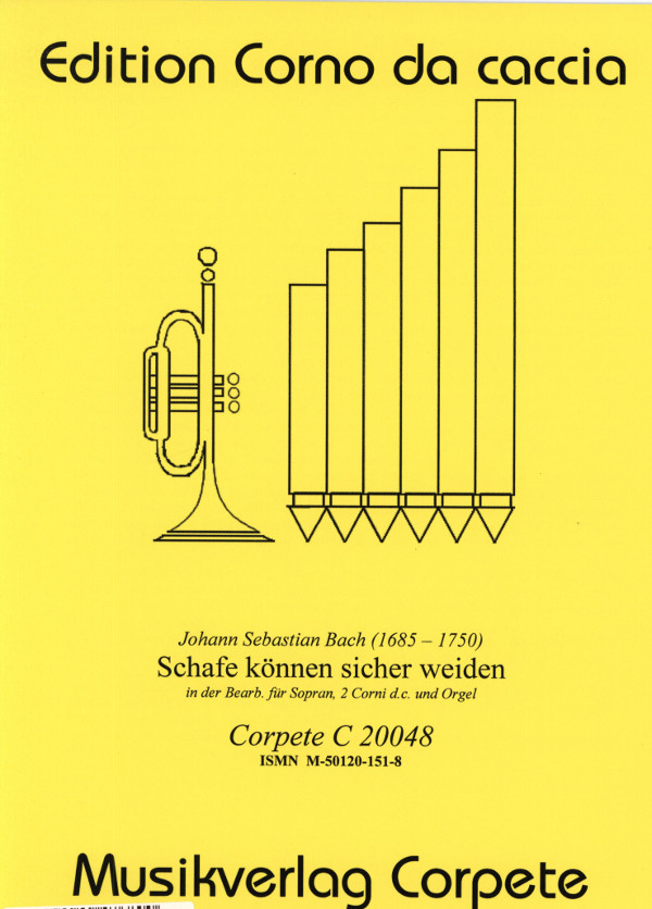 Schafe können sicher weiden BWV208&nbsp;&nbsp;für Sopran, 2 Jagdhörner und Orgel&nbsp;&nbsp;Partitur und Spielpartitur