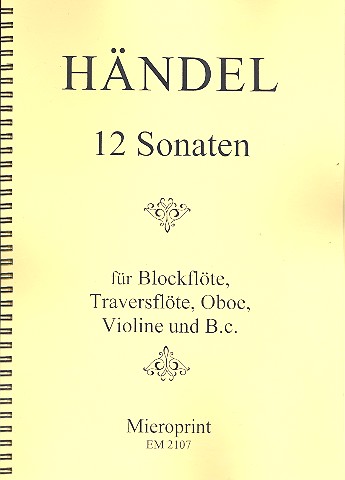 12 Sonaten für Blockflöte (Traversflöte/  Oboe/Violine) und Bc  Partitur,  Reprint (Bc nicht ausgesetzt)