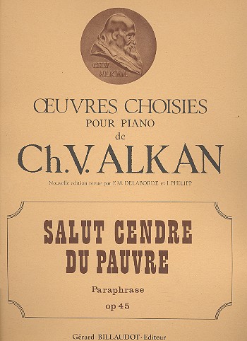 Salut cendre du pauvre op.45   pour piano  