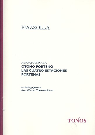 Otono Porteno&nbsp;&nbsp;für Streichquartett&nbsp;&nbsp;Partitur