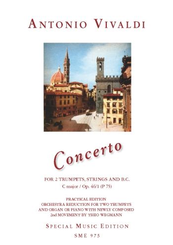 Konzert C-Dur op.46,1 (P75)  für 2 Trompeten, Streicher und Bc  2 Trompetzen und Orgel